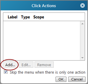 Click Actions dialog box showing the Add option.