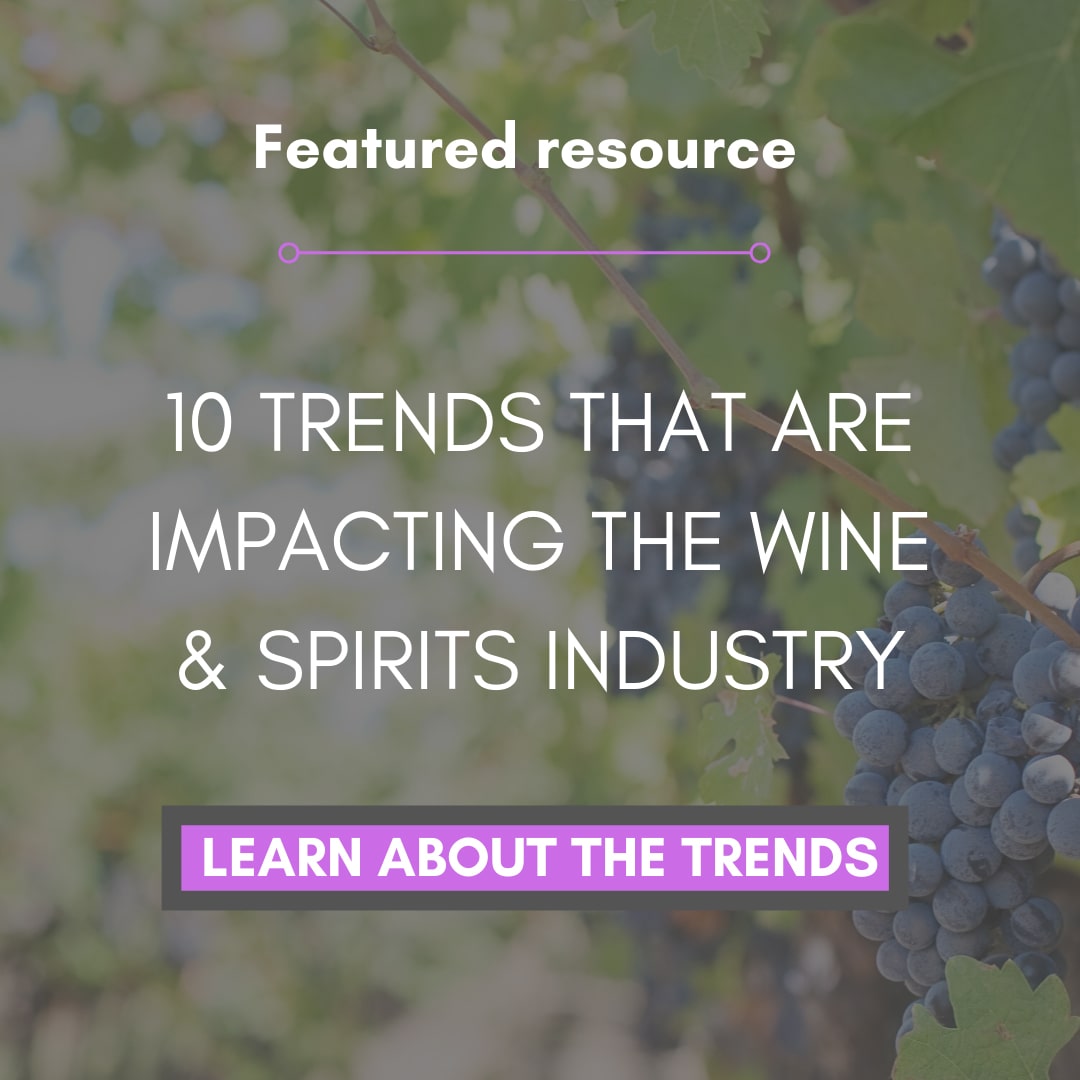 10 Trends that are impacting the wine and spirit industry