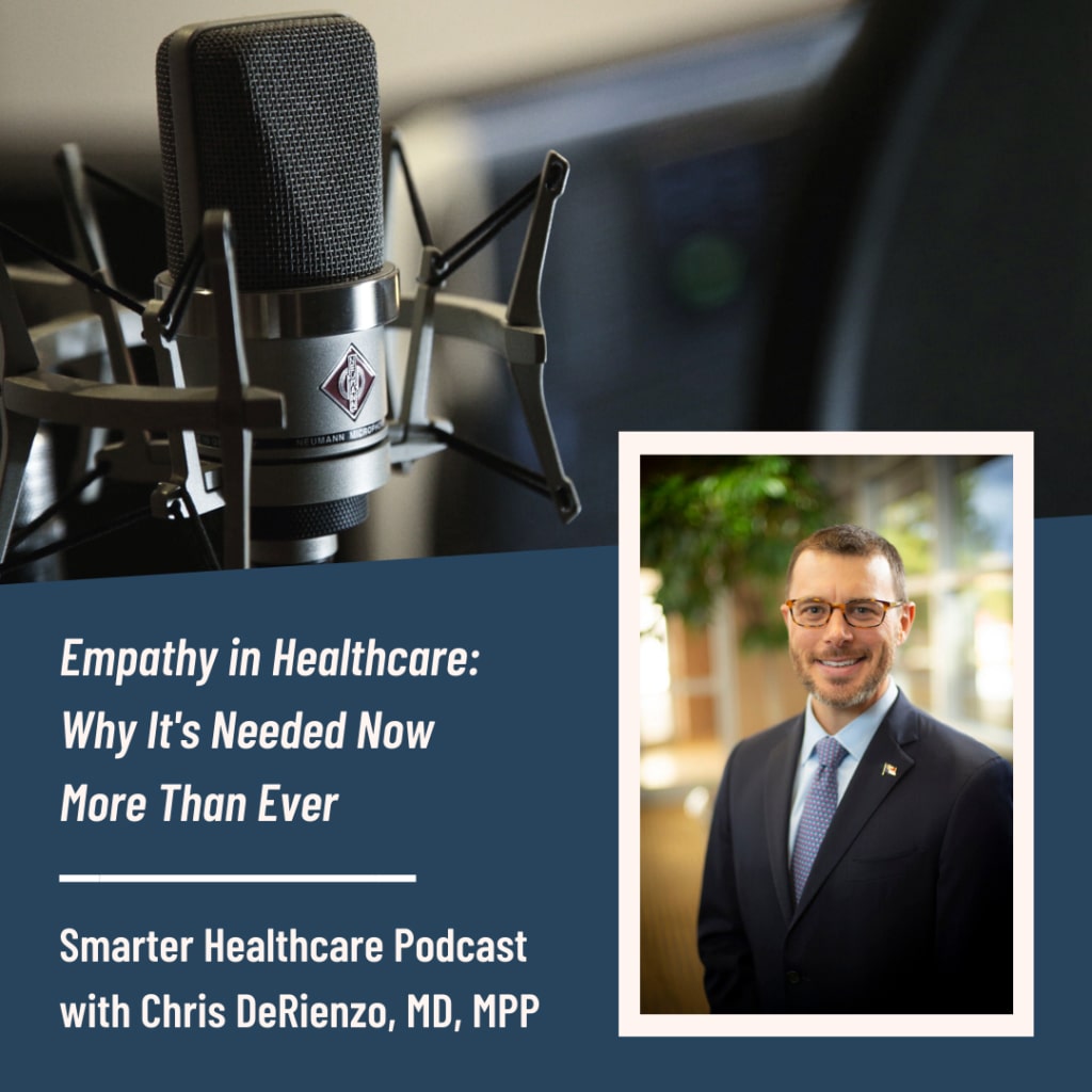 Empathy in Healthcare - Why it is needed now more than ever