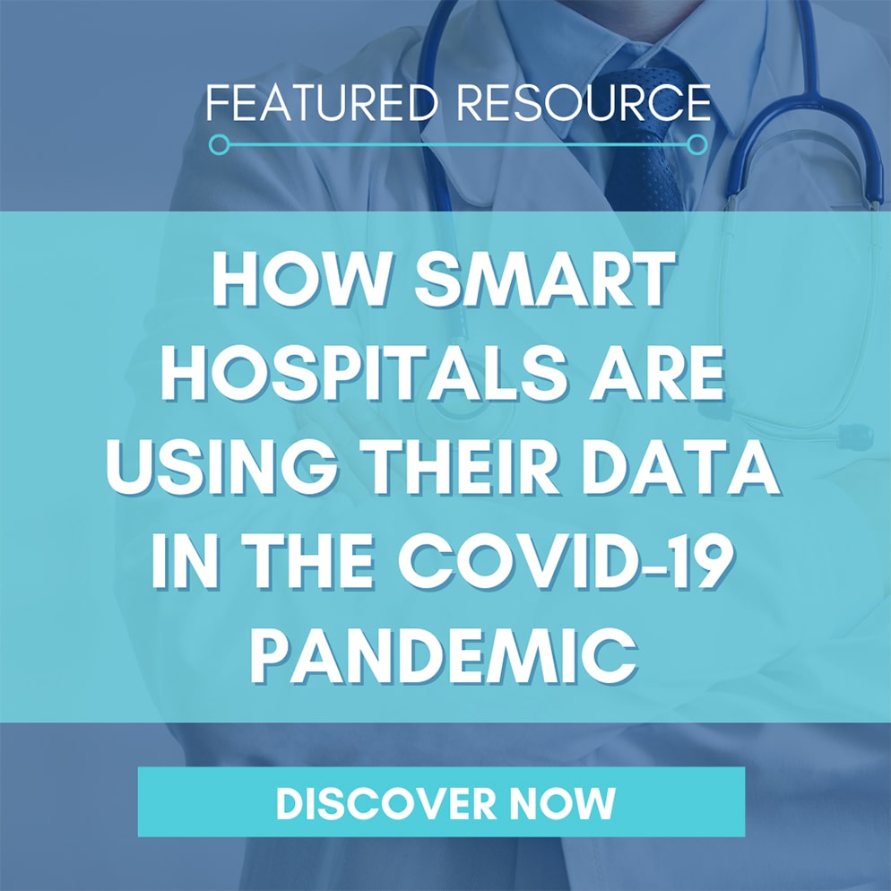 How Smart Hospitals are Using Their Data in the COVID-19 Pandemic