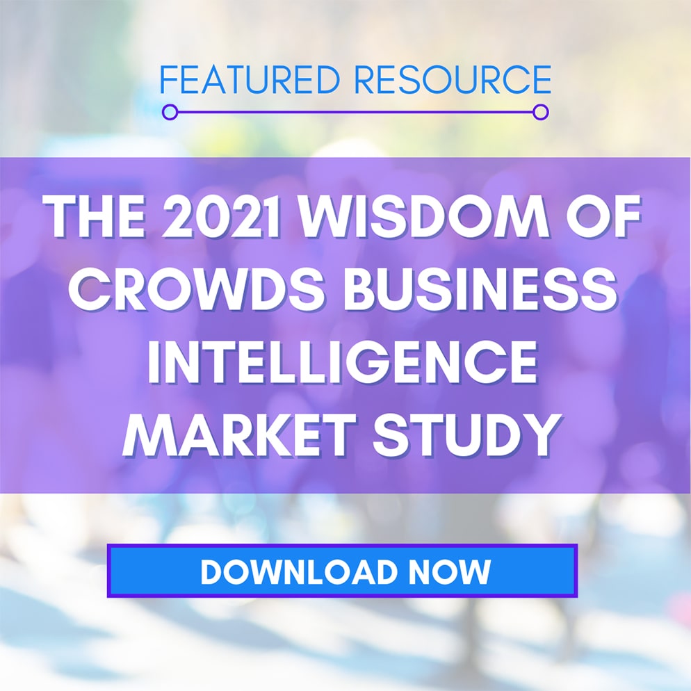 The 2021 Wisdom of Crowds Business Intelligence Market Study